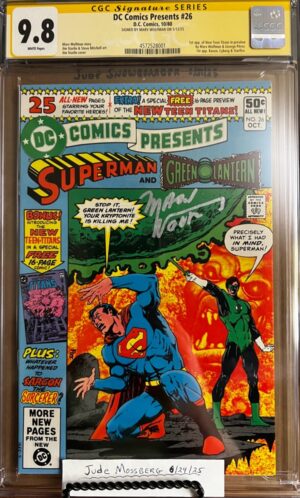 DC Comics Presents #26 9.8 CGC SS Signed by Marv Wolfman KEY: 1st team app of the new Teen Titans!