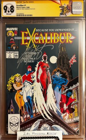 Excalibur #1 9.8 CGC SS Signed by Chris Claremont (1988) KEY: 1st ongoing Excalibur title/1st app of Widget