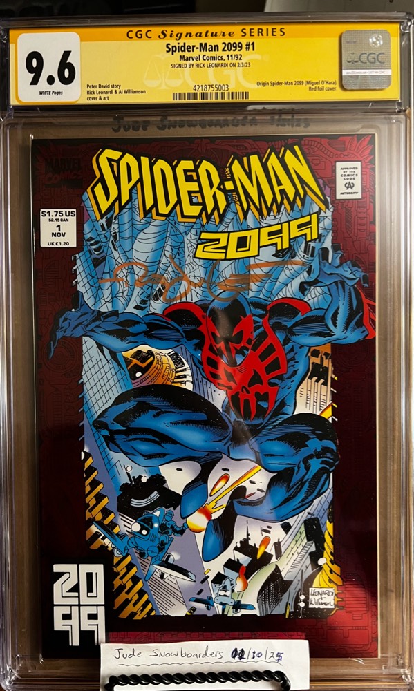 Spider-Man 2099 #1 9.6 CGC SS Signed by Rick Leonardi KEY: 1st app & origin of Spider-Man 2099
