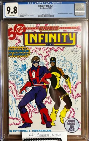 Infinity Inc. #21 9.8 CGC KEY: Early McFarlane Cover! 1st app of the second Hourman & Dr. Midnight