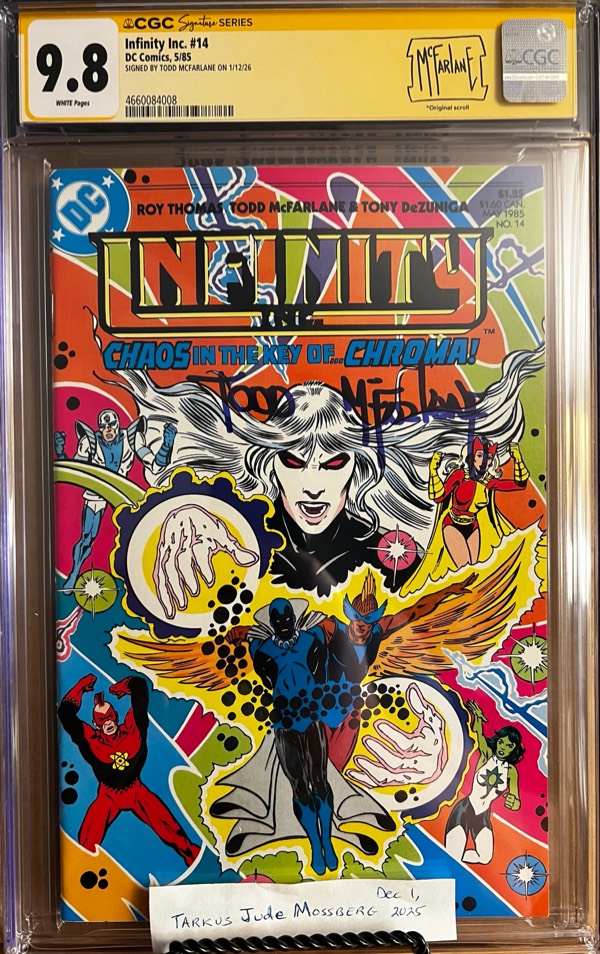 Infinity Inc. #14 9.8 CGC SS Signed by Todd McFarlane! KEY: 1st published cover art by Todd McFarlane 1985
