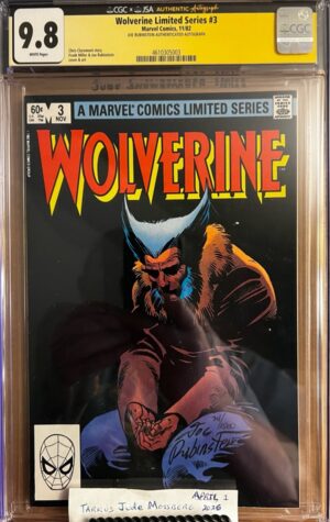 Wolverine #3 9.8 CGC SS Signed by Joe Rubenstein!