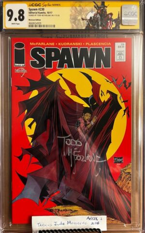 Spawn #230 Mexican 9.8 CGC SS Signed by Todd McFarlane!! KEY: UNICORN: Only Copy