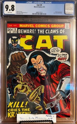 Cat #3 9.8 CGC KEY: 3rd app of the Cat, Greer Grant, who later becomes Tigra!