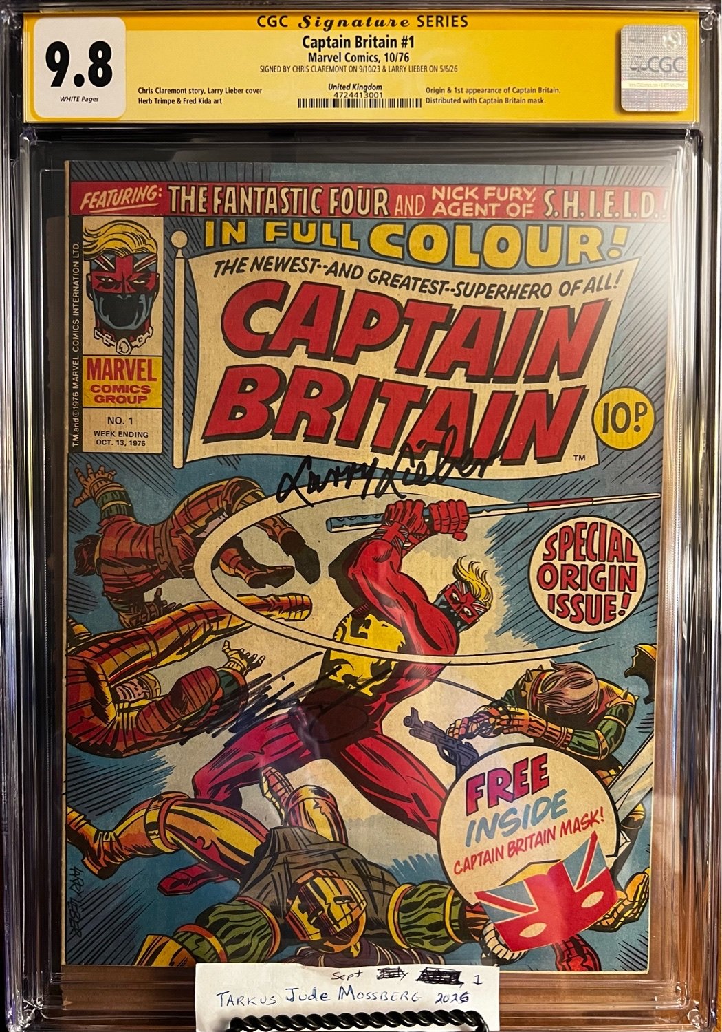 Captain Britain #1 9.8 CGC SS 2X Signed by Larry Lieber & Chris Claremont! KEY: Origin & 1st app of Captain Britain